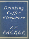 Cover image for Drinking Coffee Elsewhere